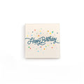 The small happy birthday box comes in a cream box with cursive happy birthday type and decorated with confetti.